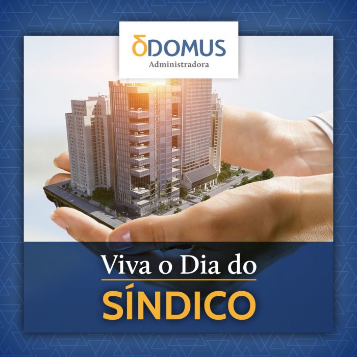 Viva o Dia do Síndico!