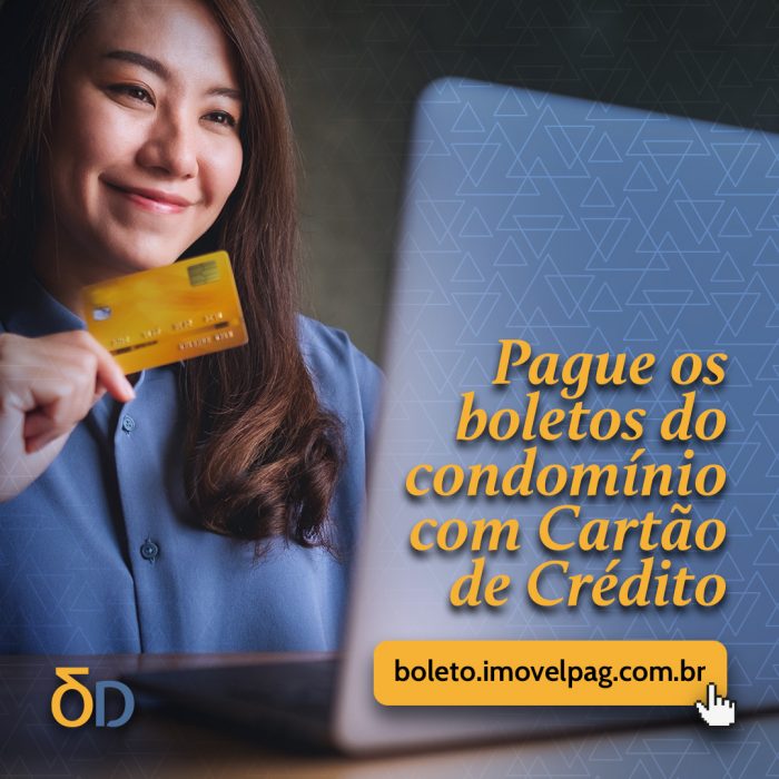 Pague os boletos do condomínio com Cartão de Crédito