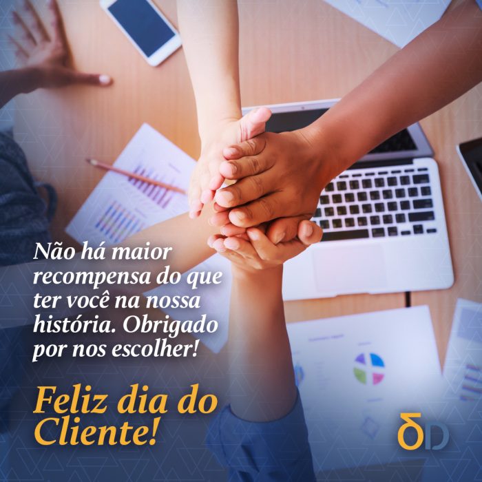 Feliz dia do Cliente!