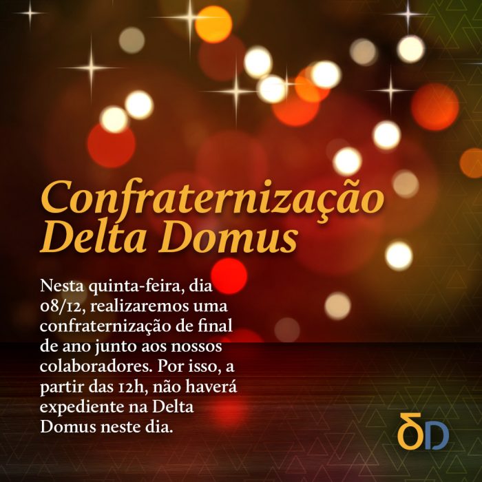 Confraternização Delta Domus