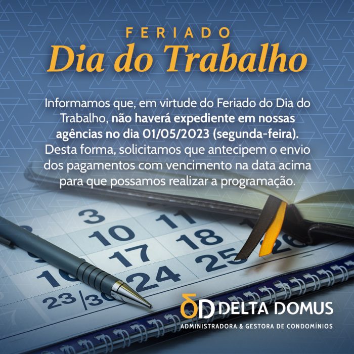 Feriado – Dia do Trabalho