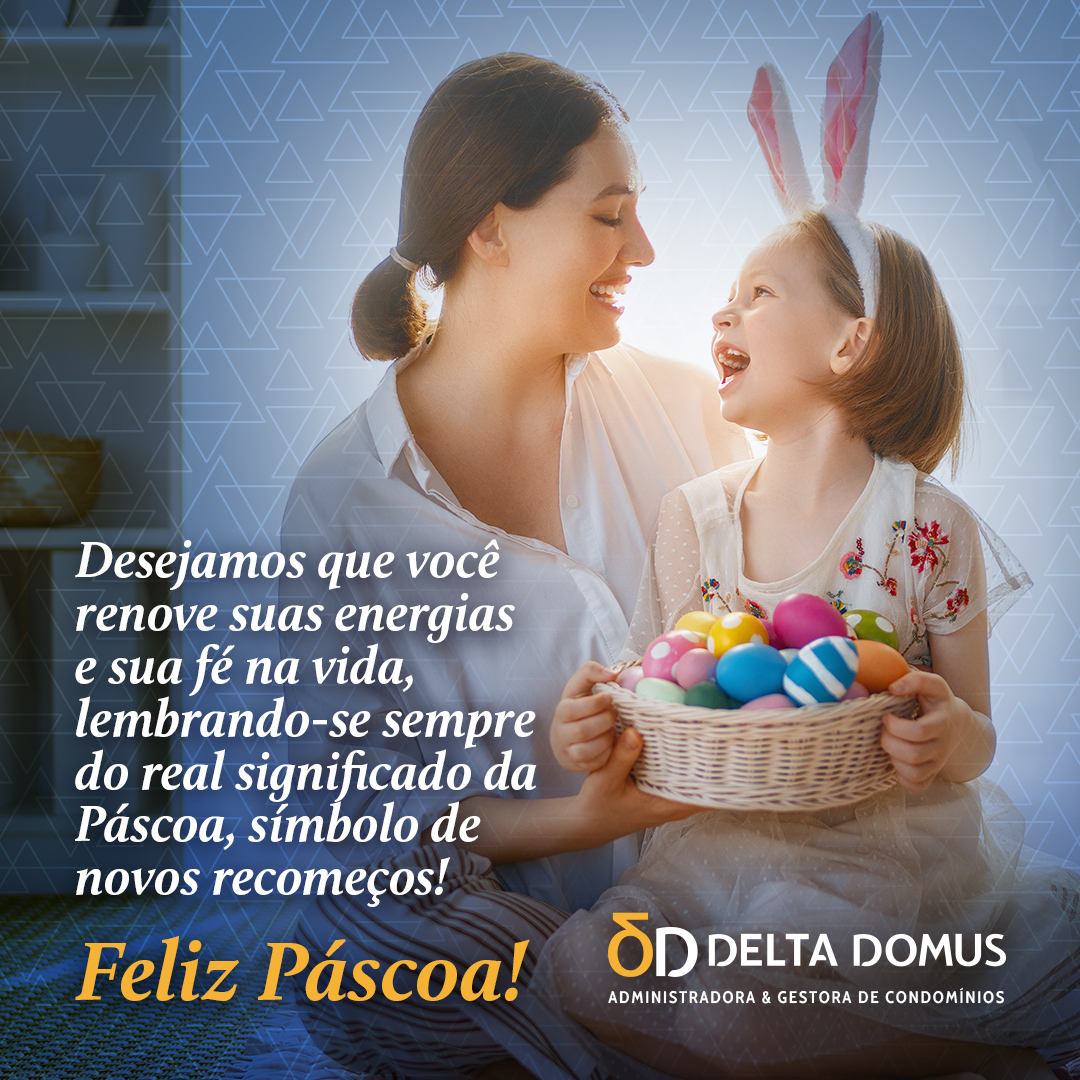 Desejamos que você renove suas energias e sua fé na vida, lembrando-se sempre do real significado da Páscoa, símbolo de novos recomeços! Feliz Páscoa!