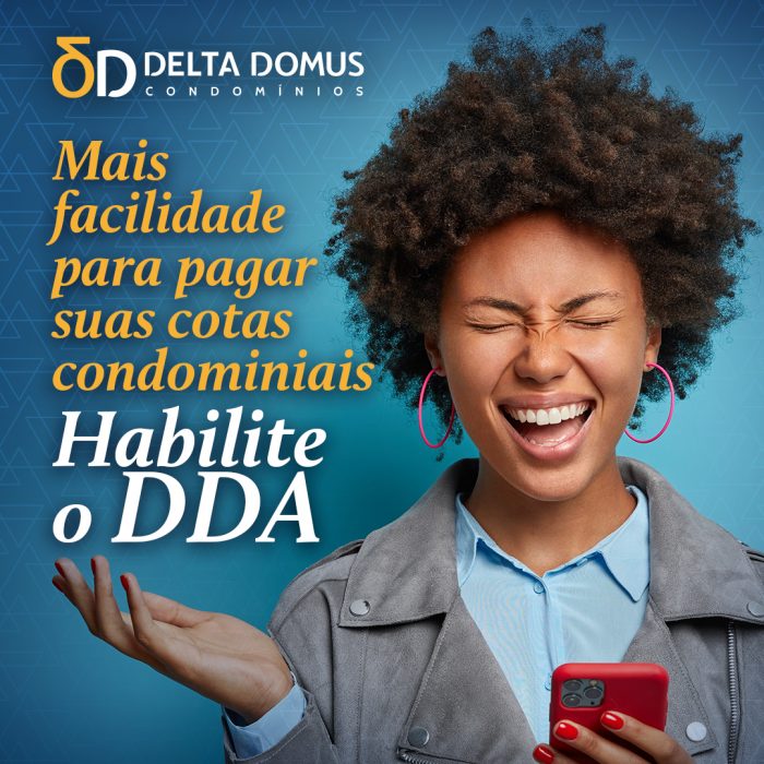 Mais facilidade para pagar suas cotas condominiais – Habilite o DDA