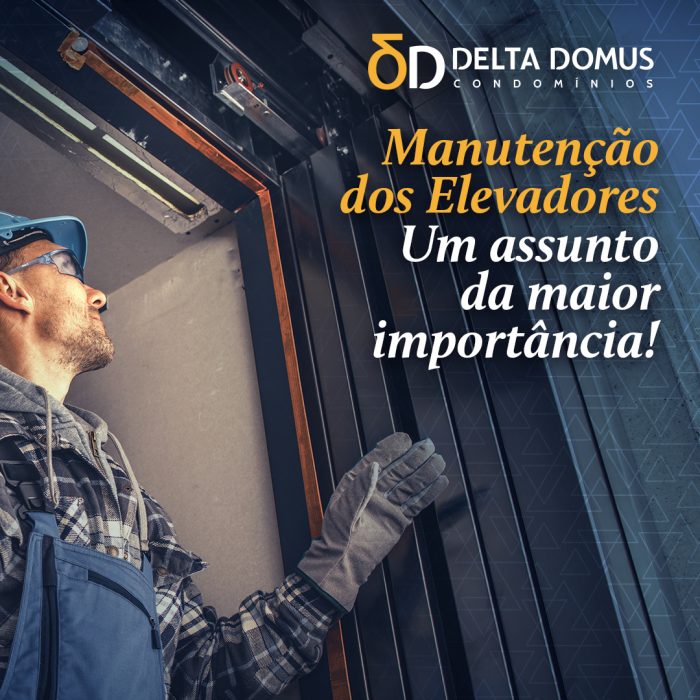 Manutenção dos Elevadores – Um assunto da maior importância!