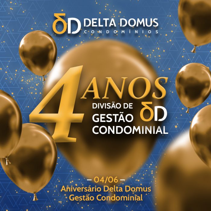 Delta Domus Gestão Condominial – 4 anos de história