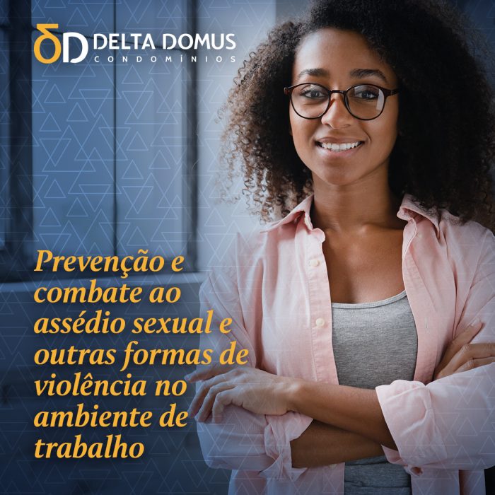 Prevenção e combate ao assédio sexual e outras formas de violência no ambiente de trabalho