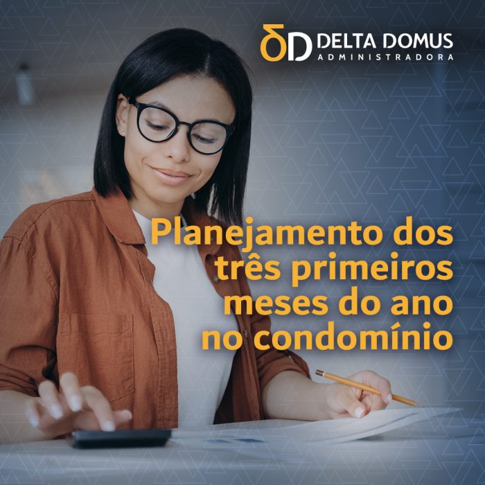 Planejamento dos três primeiros meses do ano no condomínio