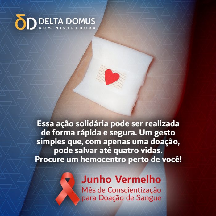 Junho Vermelho – Mês de Conscientização para Doação de Sangue