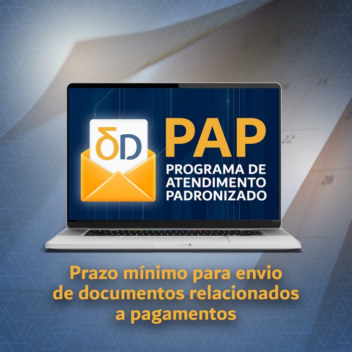 PAP – Prazo mínimo para envio de documentos relacionados a pagamentos