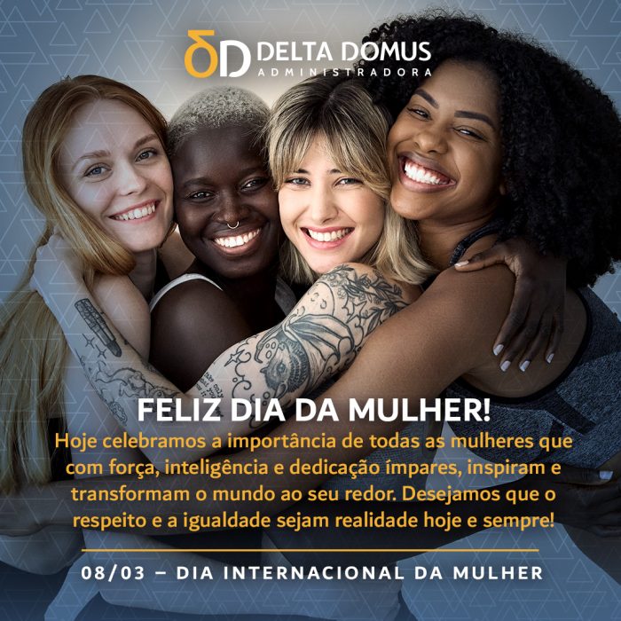 Feliz Dia Internacional da Mulher!