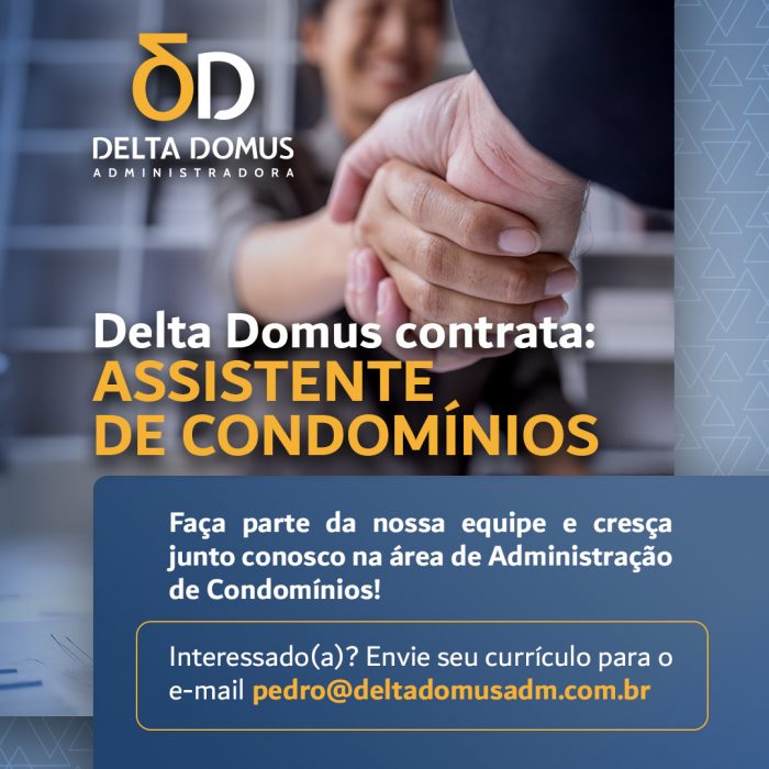 Delta Domus contrata: ASSISTENTE DE CONDOMÍNIOS.