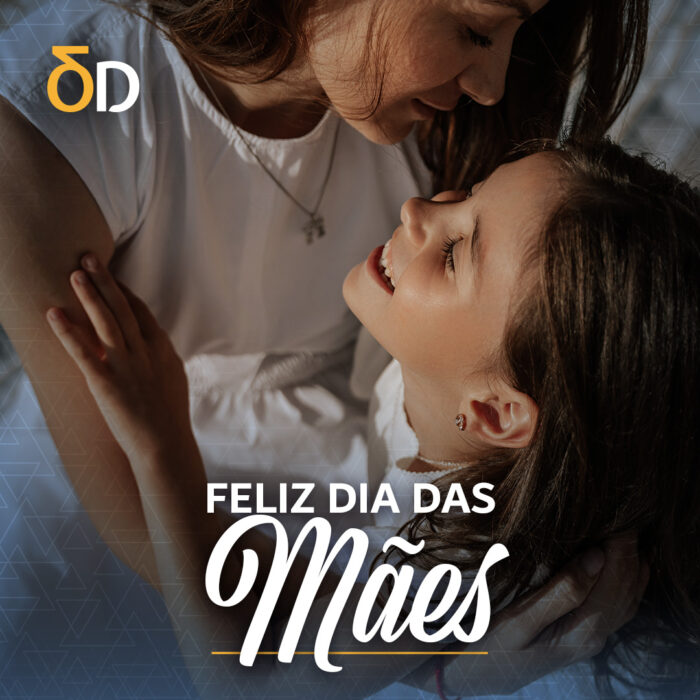 Feliz Dia das Mães!
